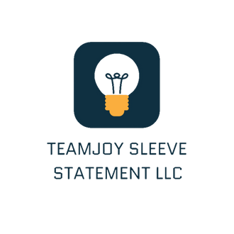 TEAMJOY SLEEVE STATEMENT LLC